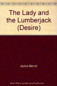 The Lady and the Lumberjack 