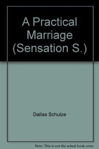 A Practical Marriage 
