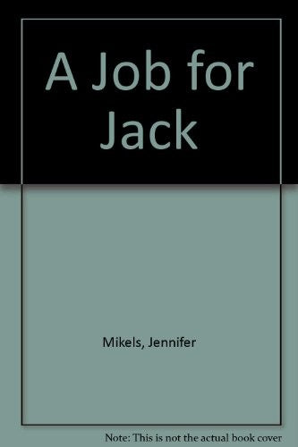 A Job for Jack