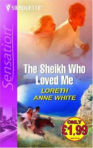 The Sheikh Who Loved Me
