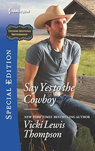 Say Yes to the Cowboy 