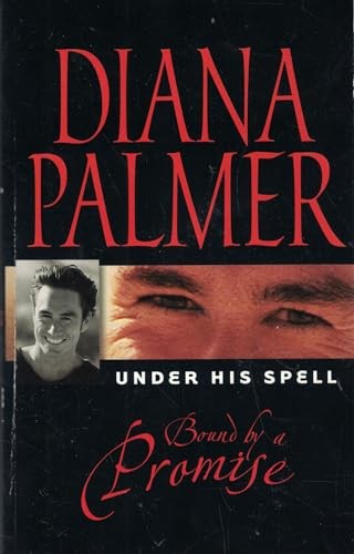 Bound By A Promise (Under His Spell)