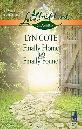 Finally Home and Finally Found