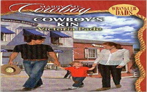 Cowboy's Kin (Marry Me, Cowboy: Wrangler Dads #2) 