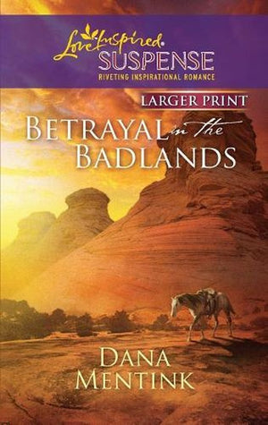Betrayal in the Badlands