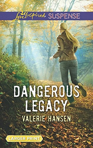 Dangerous Legacy