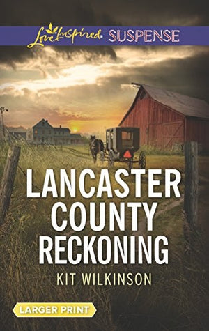Lancaster County Reckoning