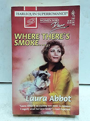 Where There's Smoke...