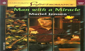 Man with a Miracle