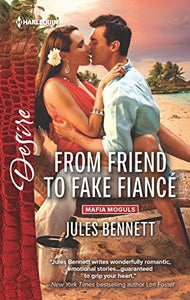 From Friend to Fake Fiance 