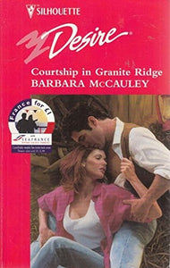 Courtship In Granite Ridge 