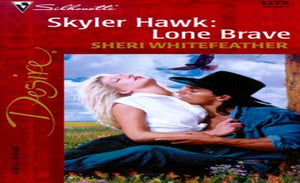 Skyler Hawk, Lone Brave 