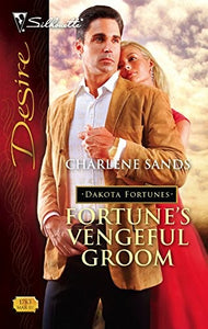 Fortune's Vengeful Groom 