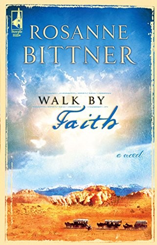 Walk by Faith