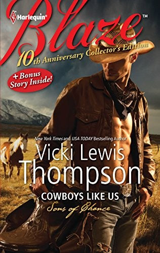 10th Anniversary Collector's Edition: Cowboys Like Us