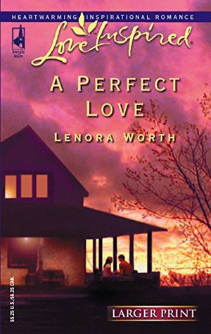 A Perfect Love