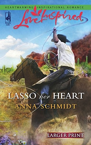 Lasso Her Heart