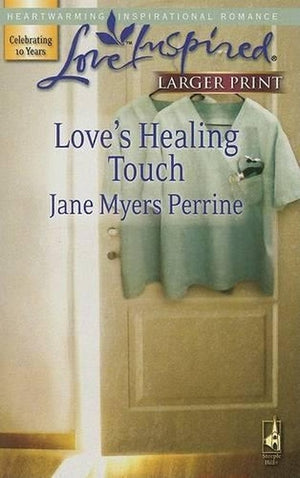 Love's Healing Touch
