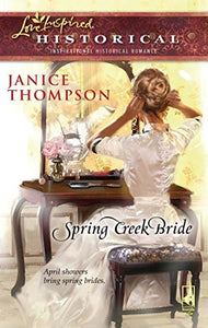Spring Creek Bride 
