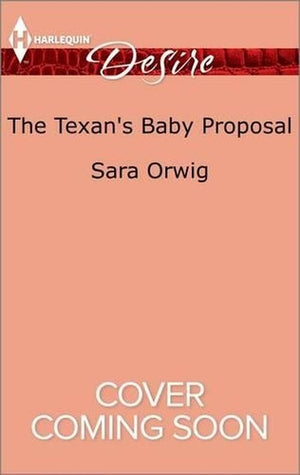 The Texan's Baby Proposal