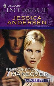 Prescription: Makeover 