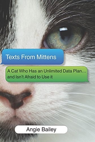 Texts from Mittens