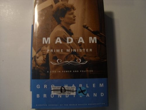 Madame Prime Minister