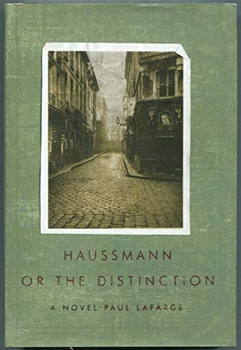 Haussmann or the Distinction