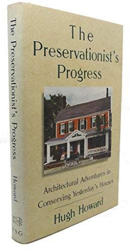 The Preservationist's Progress