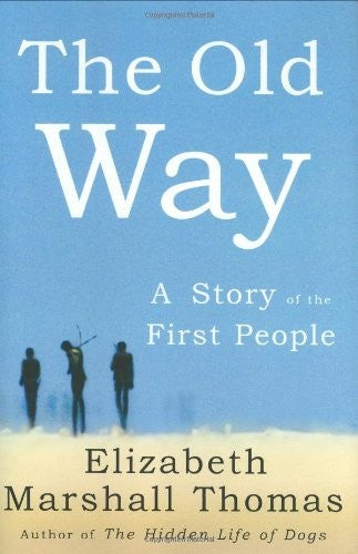 The Old Way