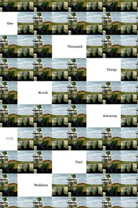 One Thousand Things Worth Knowing 