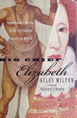 Big Chief Elizabeth