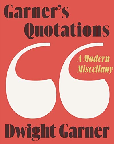 Garner's Quotations