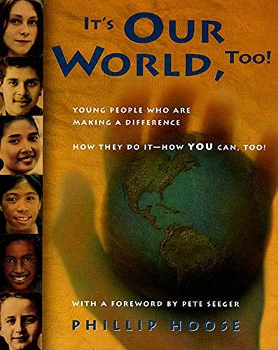 It's Our World, Too!