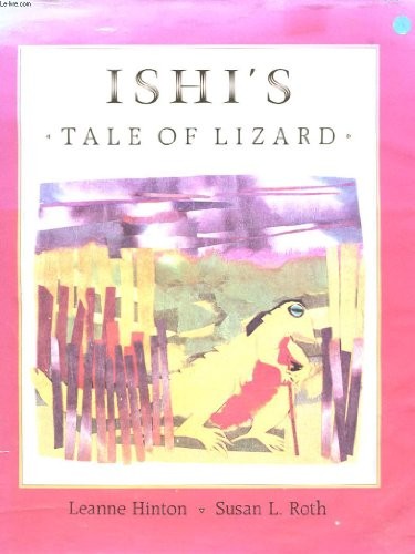 Ishi's Tale of Lizard