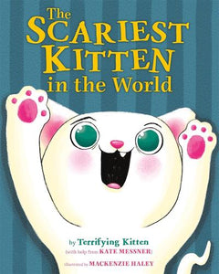The Scariest Kitten in the World 