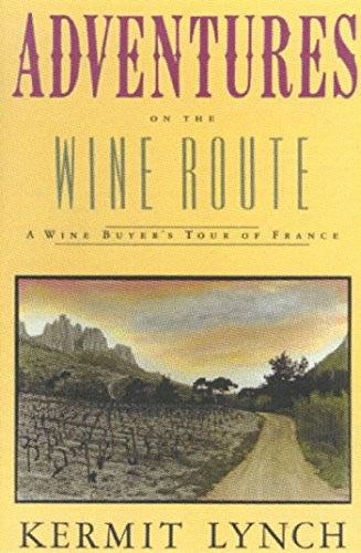 Adventures on the Wine Route