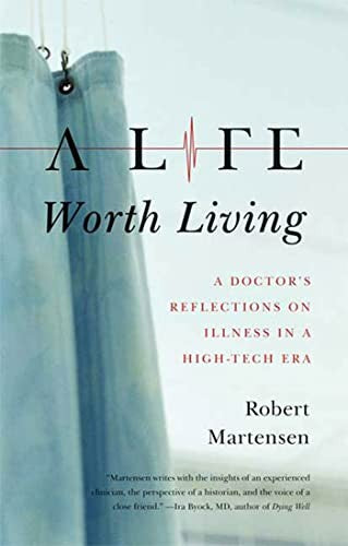 A Life Worth Living