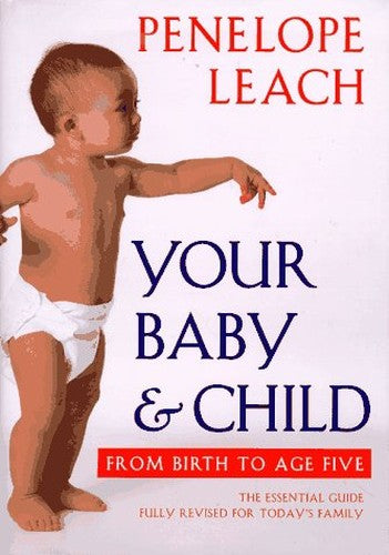 Your Baby and Child