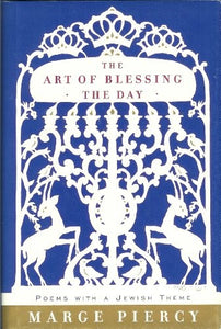 The Art of Blessing the Day 