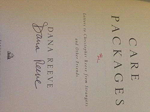Care Packages: Letters to Christopher Reeve from Strangers and Other Friends