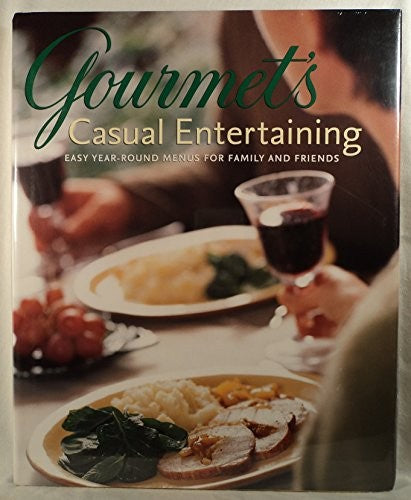 Gourmet's Casual Entertaining