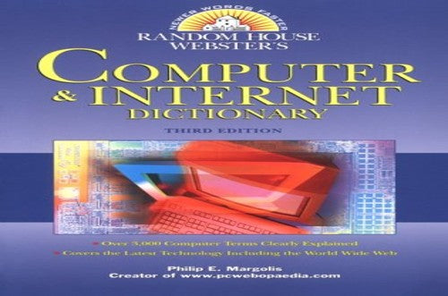 Random House Personal Computer and Internet Dictionary