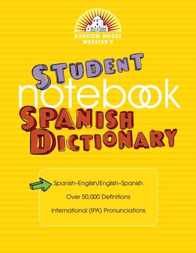 Random House Webster's Student Notebook Spanish Dictionary