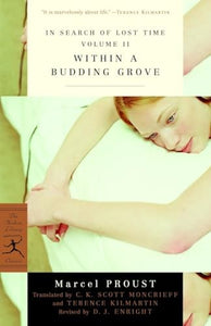 In Search of Lost Time Volume II Within a Budding Grove 