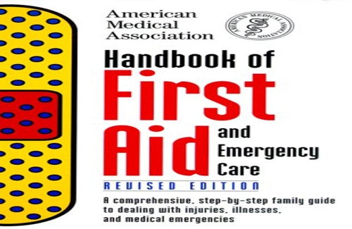 American Medical Association Handbook of First Aid and Emergency Care