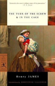 The Turn of the Screw and in the Cage 
