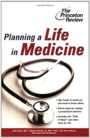Planning a Life in Medicine