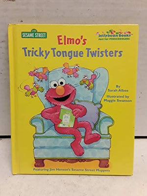 Elmo's Tricky Tongue Twisters