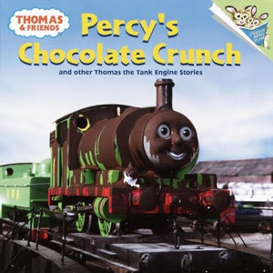 Thomas and Friends: Percy's Chocolate Crunch and Other Thomas the Tank Engine Stories (Thomas & Friends) 